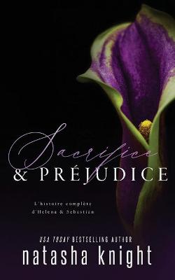 Book cover for Sacrifice & Préjudice