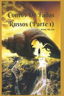 Book cover for Contos De Fadas Russos (Parte 1)