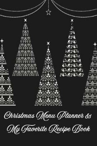 Cover of Christmas Menu Planner & Recipe Book