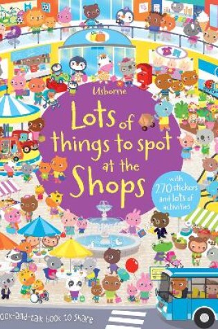 Cover of Lots of Things to Spot at the Shops