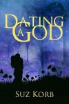 Book cover for Dating a God