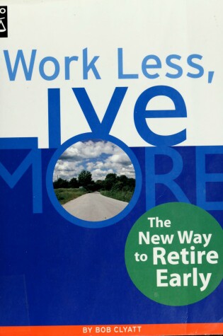 Cover of Work Less, Live More