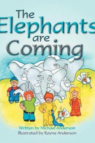 Cover of The Elephants are coming