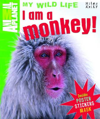 Book cover for Animal Planet - My Wild Life - I am a Monkey!