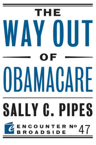 Cover of The Way Out of Obamacare