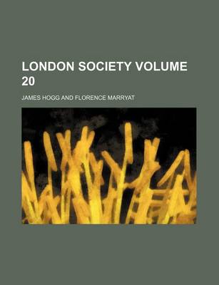 Book cover for London Society Volume 20