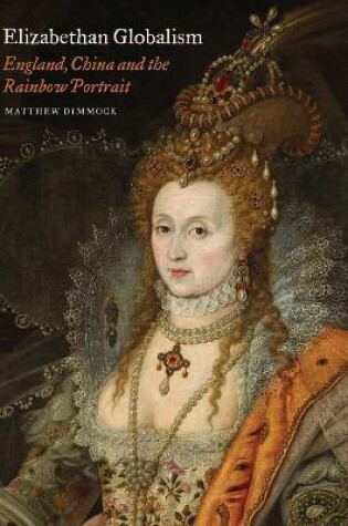 Cover of Elizabethan Globalism