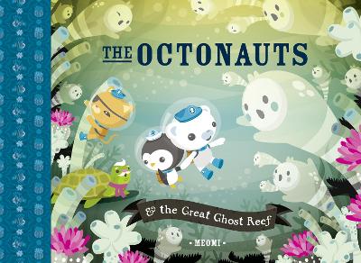 Book cover for The Octonauts and the Great Ghost Reef