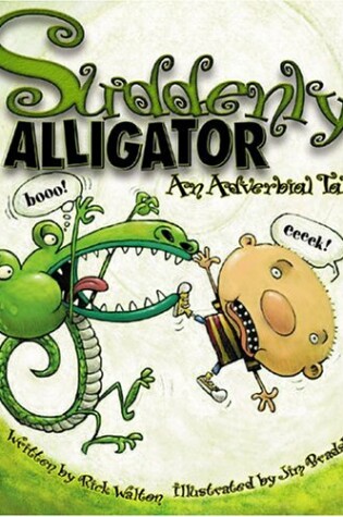 Cover of Suddenly Alligator