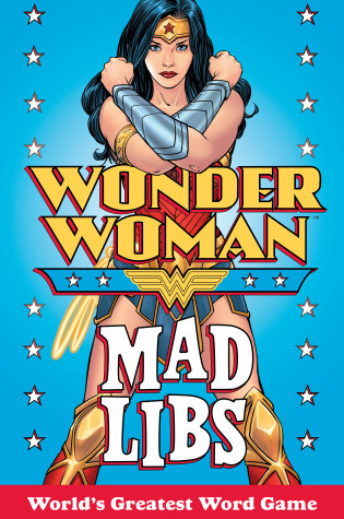 Cover of Wonder Woman Mad Libs