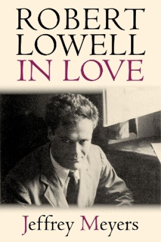 Cover of Robert Lowell in Love