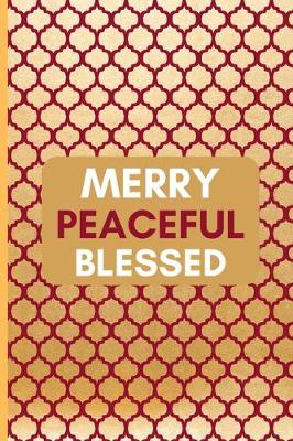 Book cover for Merry Peaceful Blessed