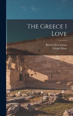 Book cover for The Greece I Love
