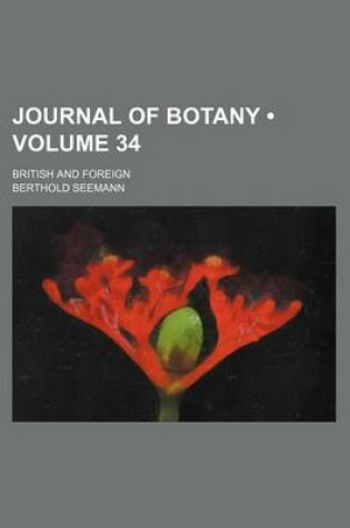 Cover of Journal of Botany (Volume 34); British and Foreign