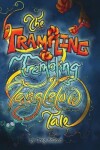 Book cover for The Trampling Trembling Tanglelow Tale