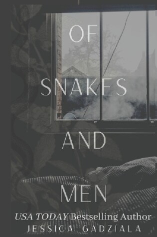 Cover of Of Snake and Men