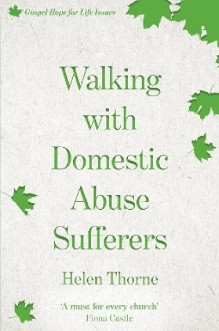 Cover of Walking with Domestic Abuse Sufferers