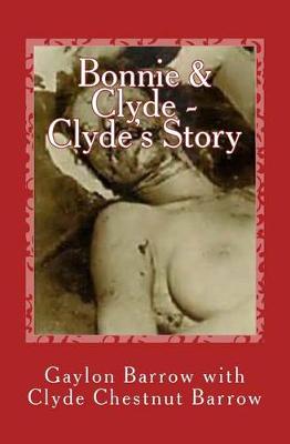 Book cover for Bonnie & Clyde - Clyde's Story