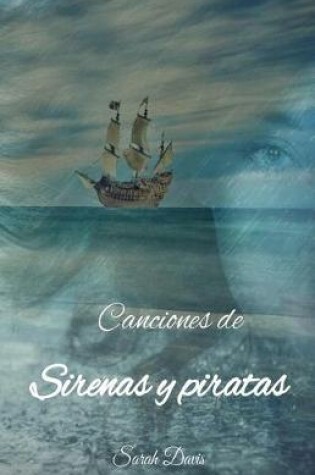 Cover of Canciones de sirenas y piratas