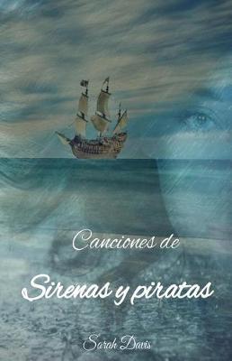 Book cover for Canciones de sirenas y piratas
