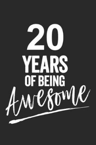 Cover of 20 Years of Being Awesome