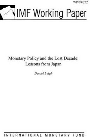 Cover of Monetary Policy and the Lost Decade