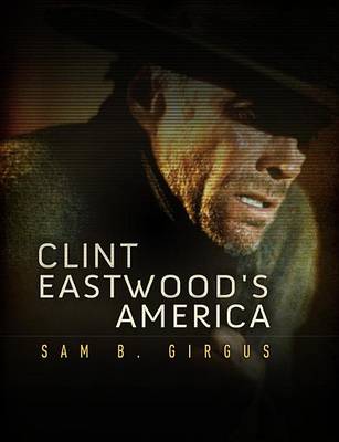 Cover of Clint Eastwood's America