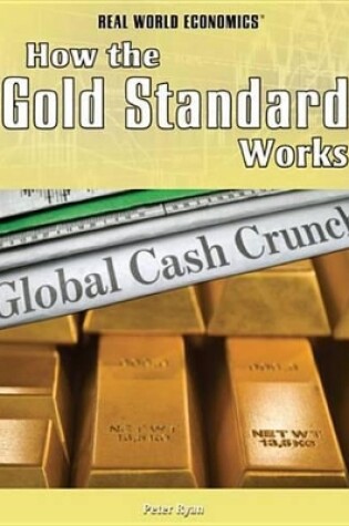 Cover of How the Gold Standard Works