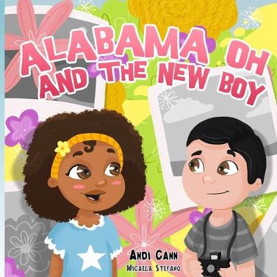 Cover of Alabama Oh and the New Boy