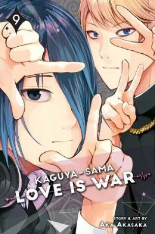 Cover of Kaguya-sama: Love Is War, Vol. 9