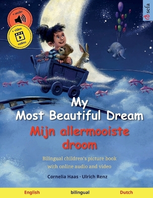 Book cover for My Most Beautiful Dream - Mijn allermooiste droom (English - Dutch)