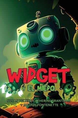 Cover of Widget y el Miedo