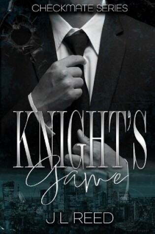 Cover of Knights Game - A Mafia Romance