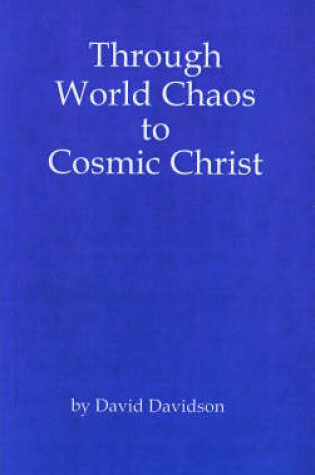 Cover of Through World Chaos to Cosmic Christ