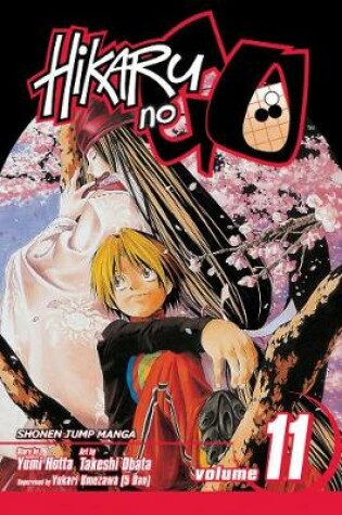 Cover of Hikaru no Go, Vol. 11