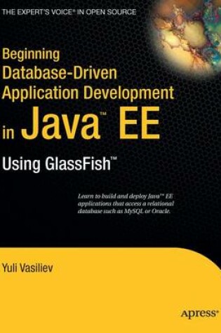 Cover of Beginning Database-Driven Application Development in Java Ee Using Glassfish