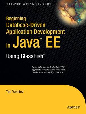 Book cover for Beginning Database-Driven Application Development in Java Ee Using Glassfish