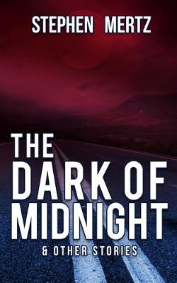 Book cover for The Dark of Midnight & Other Stories