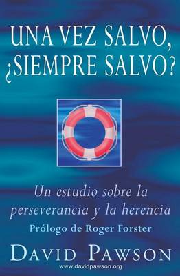 Book cover for Una vez salvo, ?siempre salvo?