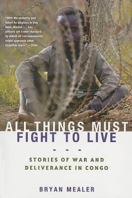 Book cover for All Things Must Fight to Live