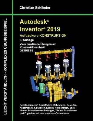 Book cover for Autodesk Inventor 2019 - Aufbaukurs Konstruktion