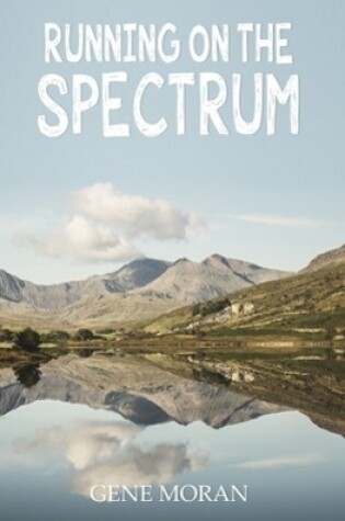 Cover of Running on the Spectrum