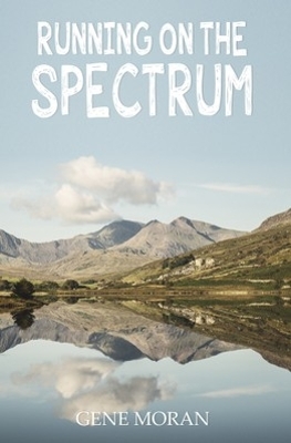 Book cover for Running on the Spectrum