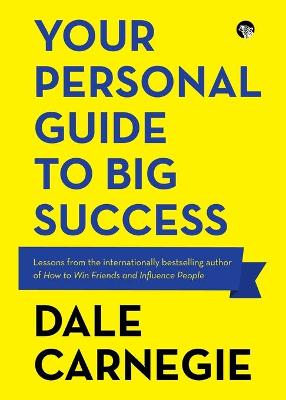 Book cover for Your Personal Guide to Big Success