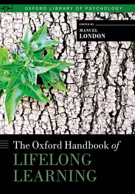 Book cover for The Oxford Handbook of Lifelong Learning