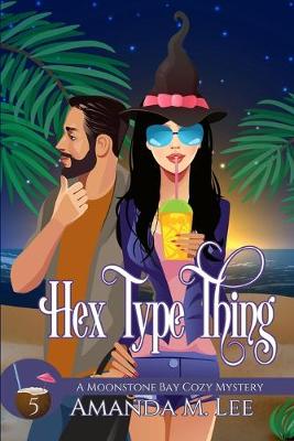 Cover of Hex Type Thing