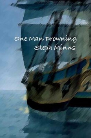 Cover of One Man Drowning