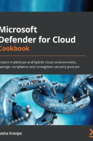 Cover of Microsoft Defender for Cloud Cookbook