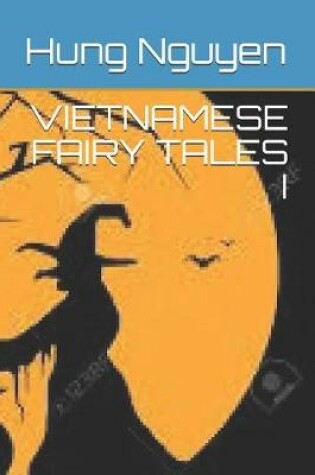 Cover of Vietnamese Fairy Tales I