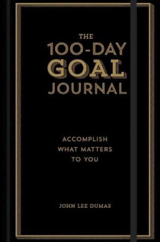 Cover of The 100-Day Goal Journal